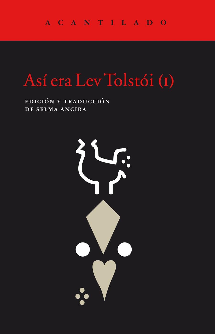 Así era Lev Tolstói | DDAA