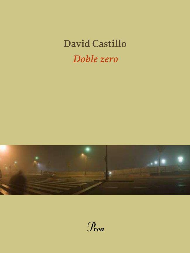 Doble zero | Castillo, David