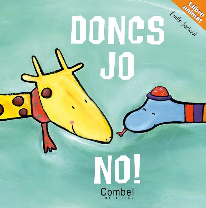 Doncs jo no! | Jadoul, Émile | Cooperativa autogestionària