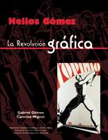 Helios Gómez. La revolución gráfica | Gabriel Gómezs, Caroline Mignot | Cooperativa autogestionària