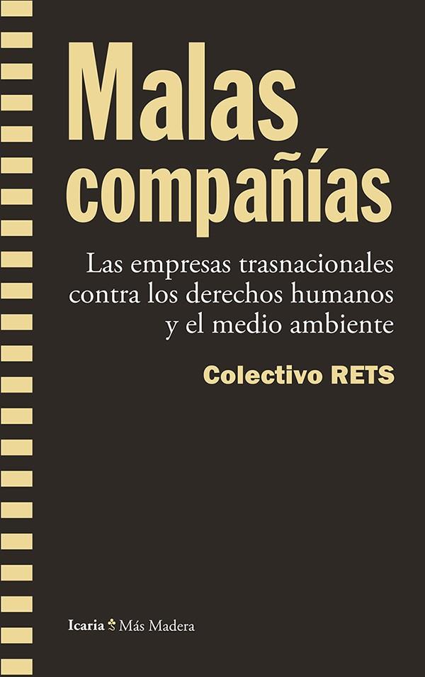 Malas compañias | cColectivo RETS | Cooperativa autogestionària