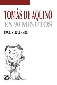 Tomás de Aquino en 90 minutos | Strathern, Paul | Cooperativa autogestionària