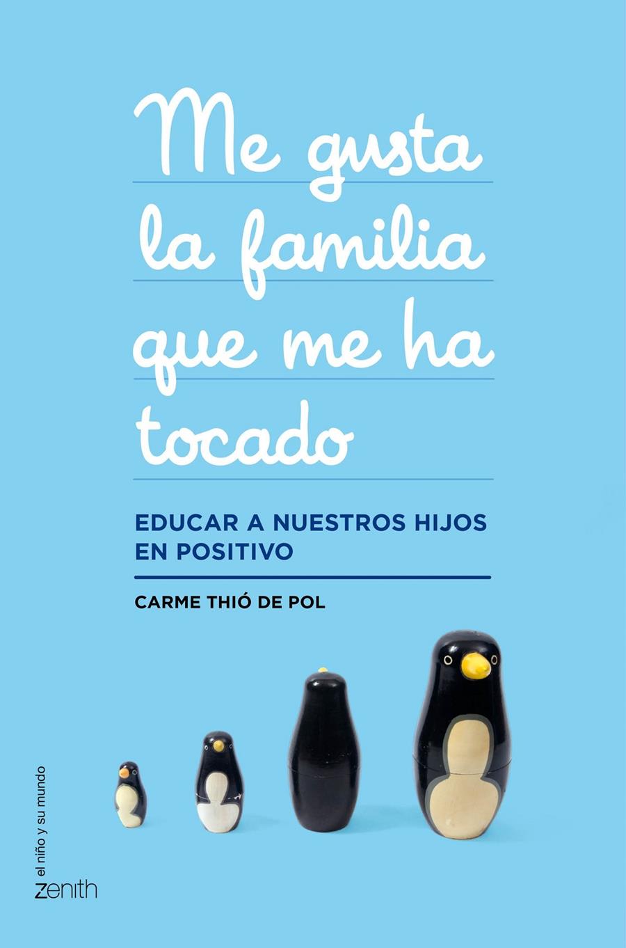 Me gusta la familia que me ha tocado | Carme Thió de Pol | Cooperativa autogestionària