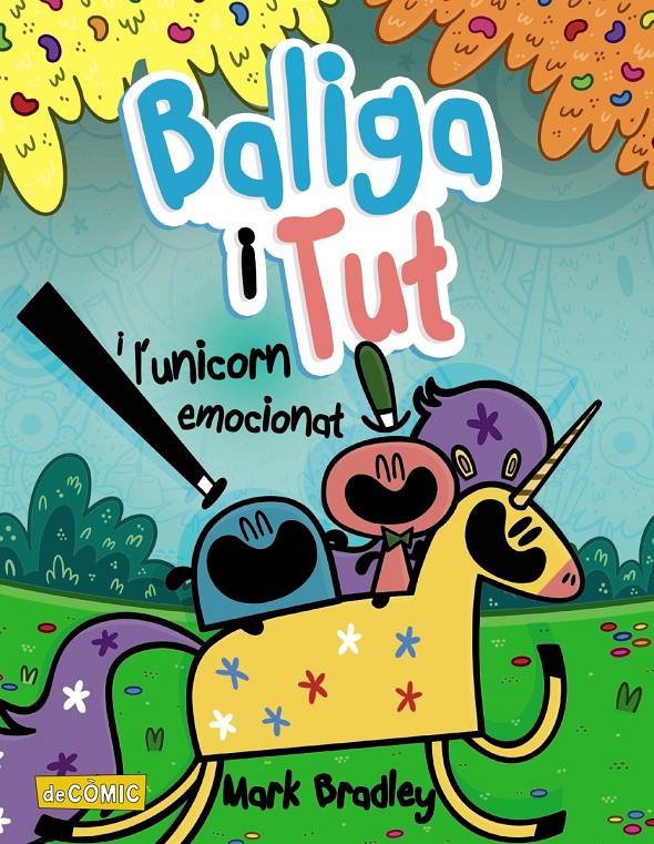 Baliga i Tut i l'unicorn emocionat | Bradley, Mark