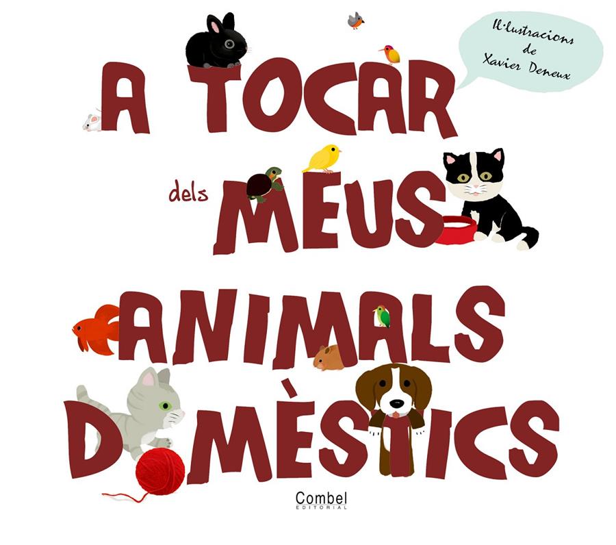 A tocar dels meus animals domèstics | Tranchant, Géraldine | Cooperativa autogestionària