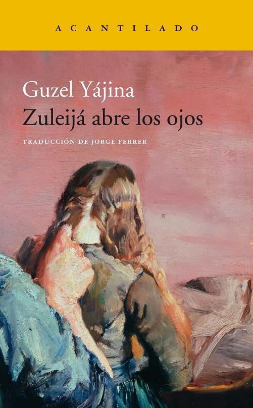 Zuleijá abre los ojos | Yájina, Guzel | Cooperativa autogestionària