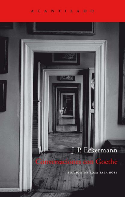 Conversaciones con Goethe | Eckermann, J.P.