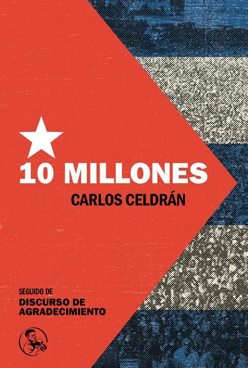 Diez millones | Celdrán, Carlos | Cooperativa autogestionària