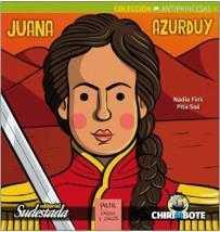 Juana Azurduy - Antiprincesas | Fink, Nadia / Pitu