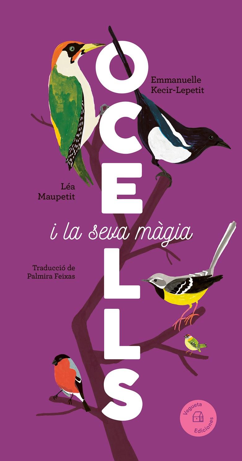 Ocells | Kecir-Lepetit, Emmanuelle | Cooperativa autogestionària