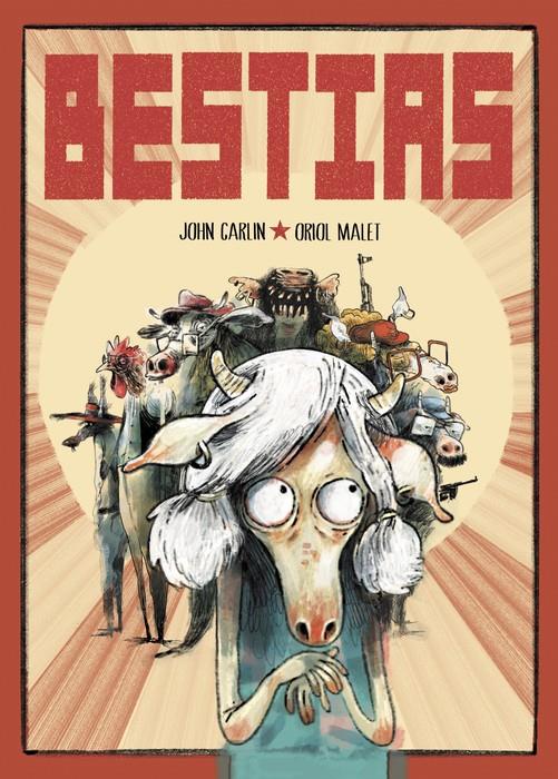 Bestias | Carlin, John/Malet, Oriol