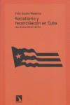 Socialismo y reconciliación en Cuba | Sautié, Félix | Cooperativa autogestionària