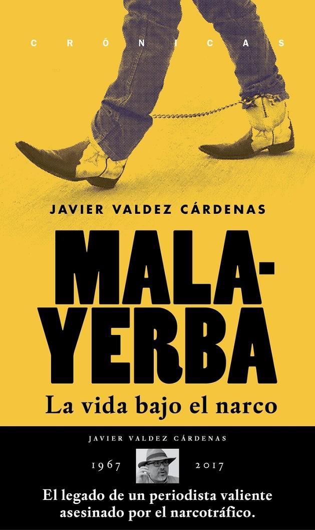 Malayerba | Valdez Cárdenas, Javier
