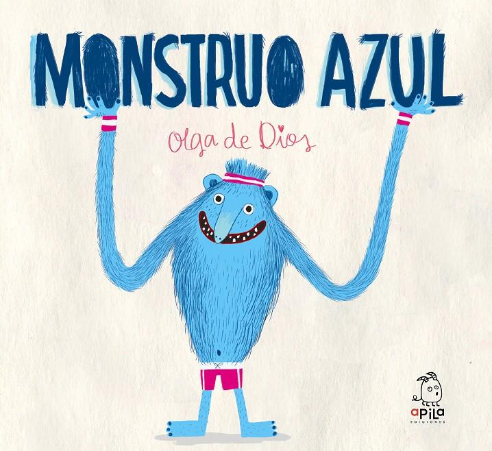 Monstruo Azul | de Dios Ruiz, Olga | Cooperativa autogestionària