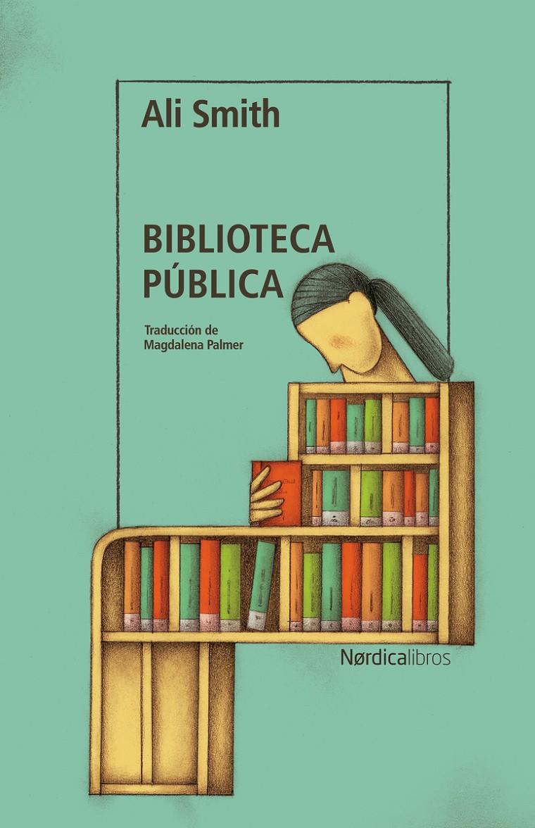 Biblioteca Pública | Smith, Ali | Cooperativa autogestionària