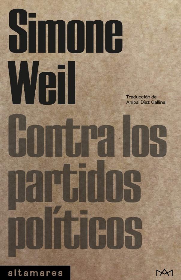 Contra los partidos políticos | Weil, Simone | Cooperativa autogestionària