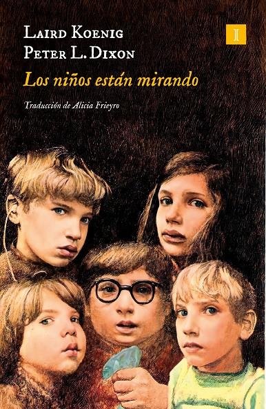 Los niños están mirando | Koenig, Laird/Dixon, Peter L. | Cooperativa autogestionària