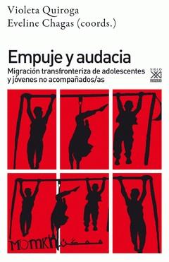 Empuje y audacia | Quiroga Raimundez, Violeta/Chagas Lemos, Eveline | Cooperativa autogestionària