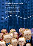 Rusia dinamitada: tramas secretas y terrorismo de Estado en la Federación Rusa | Litvinenko, Aleksandr; Felshtinski, Yuri | Cooperativa autogestionària