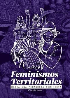 Feminismos territoriales | Korol, Claudia | Cooperativa autogestionària