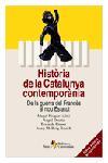 Història de la Catalunya contemporània | Riquer Permanyer, Borja de/Roig Rosich, Josep Maria/Duarte Montserrat, Ángel/Risques Corbella, Manel | Cooperativa autogestionària