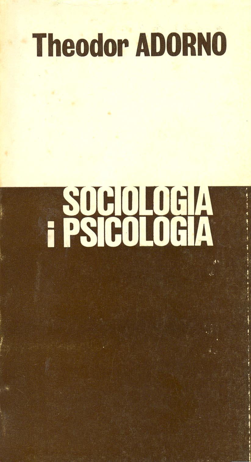 Sociologia i Psicologia | Theodor Adorno | Cooperativa autogestionària