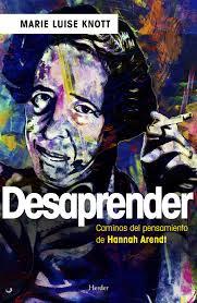 Desaprender | Knott, Marie Luise | Cooperativa autogestionària