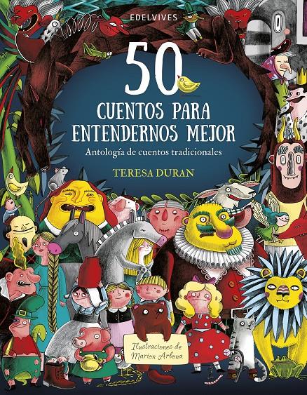 50 cuentos para entendernos mejor | Duran Armengol, Teresa | Cooperativa autogestionària