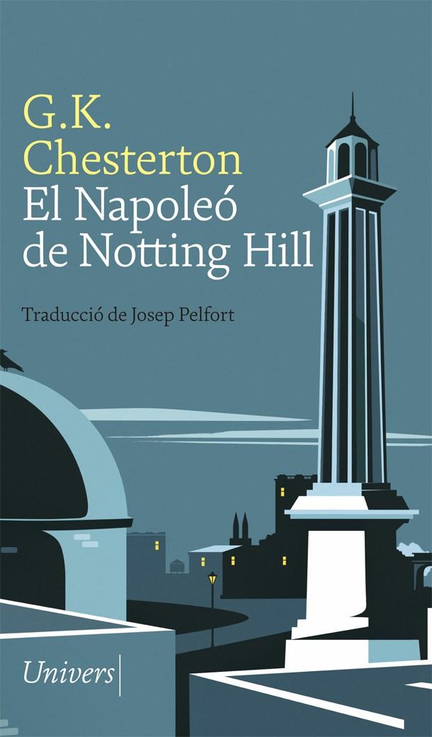El Napoleó de Notting Hill | Chesterton, G.K.