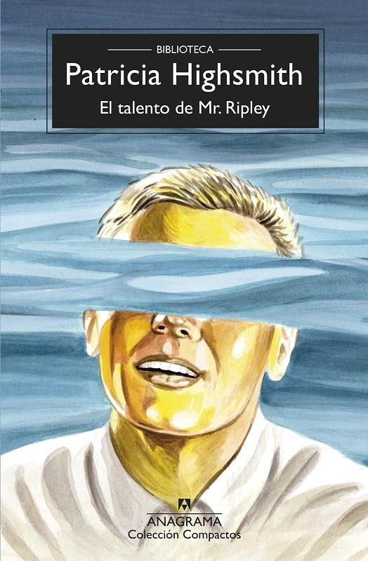 El talento de Mr. Ripley | Highsmith, Patricia