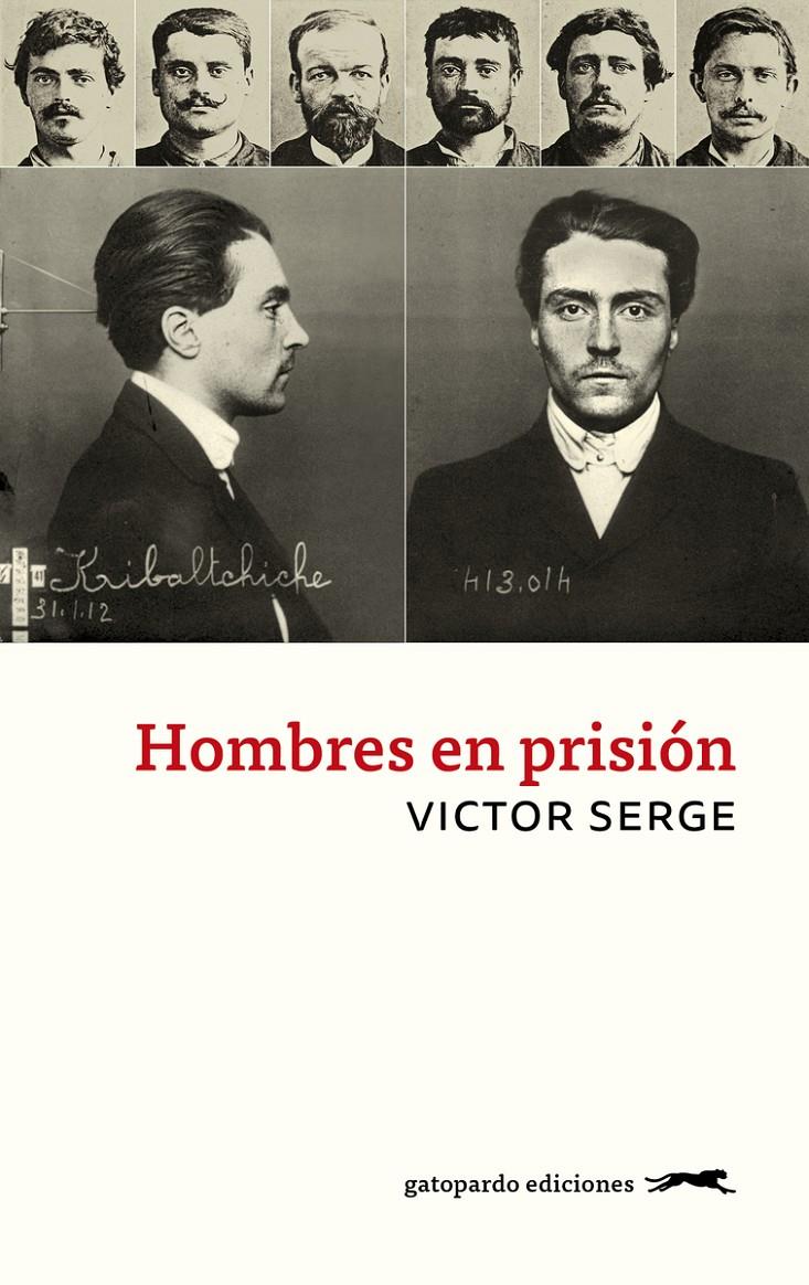 HOMBRES EN PRISION (10;10;22) | Serge, Victor | Cooperativa autogestionària