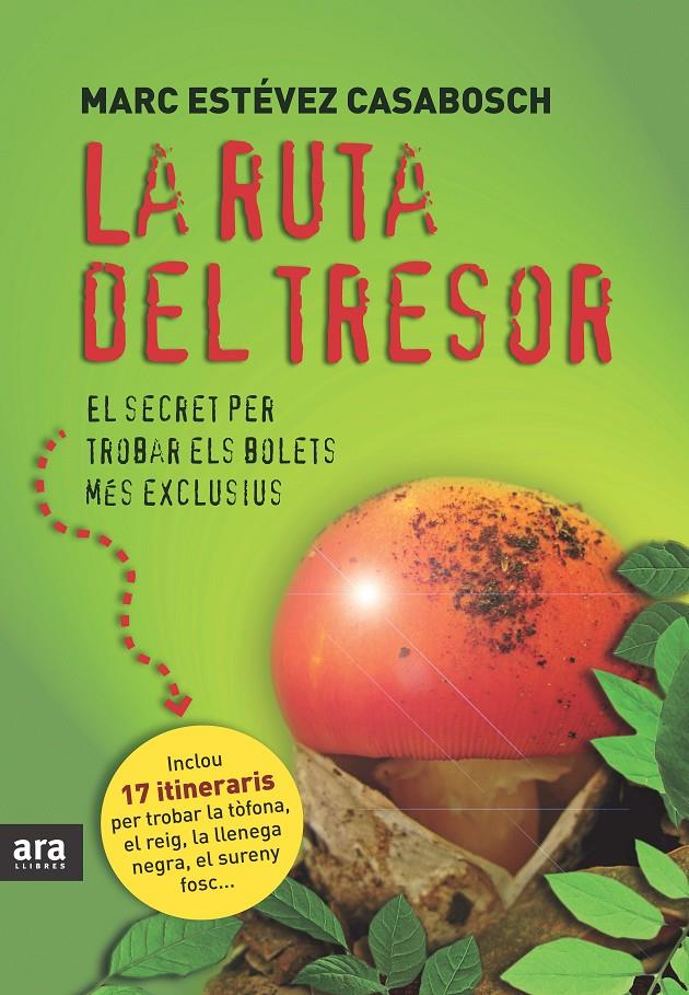 La ruta del tresor | Estévez Casabosch, Marc | Cooperativa autogestionària