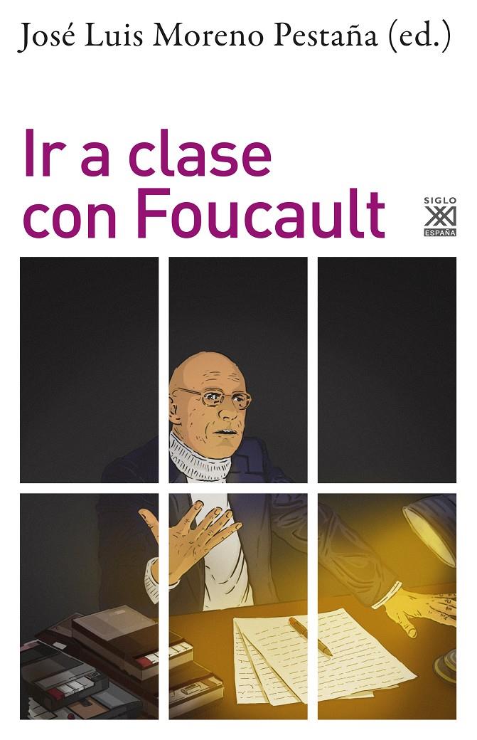Ir a clase con Foucault | Varios autores
