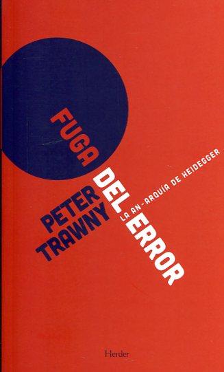 Fuga del error | Trawny, Peter | Cooperativa autogestionària