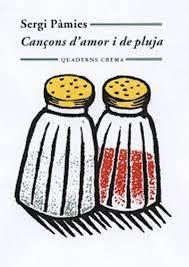 Cançons d'amor i de pluja | Pàmies Bertran, Sergi | Cooperativa autogestionària