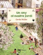 Un any al nostre jardí | Muller, Gerda