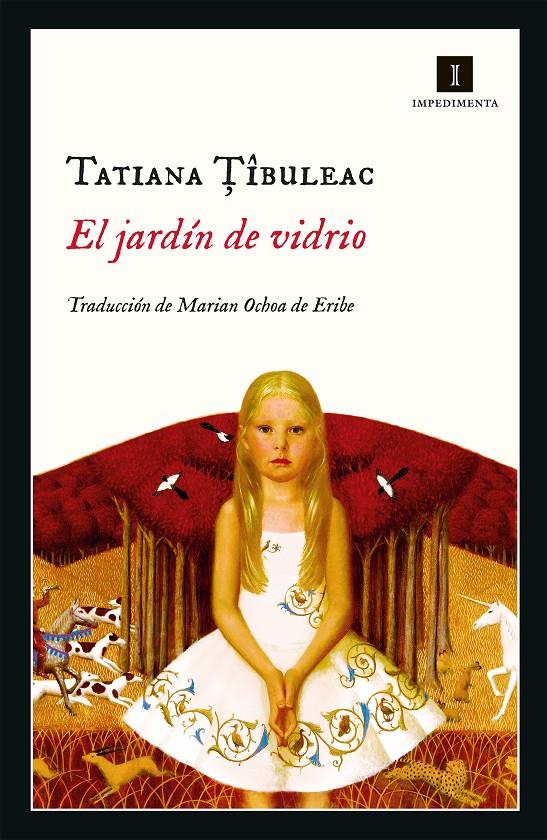 El jardín de vidrio | Tibuleac, Tatiana