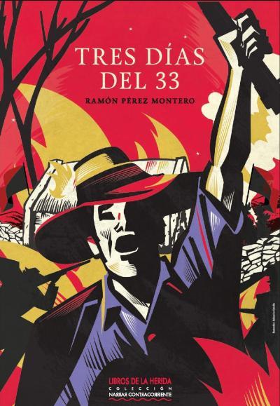 Tres días del 33 | Pérez Montero, Ramón | Cooperativa autogestionària