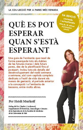 Què es pot esperar quan s'està esperant | Heidi Murkoff | Cooperativa autogestionària