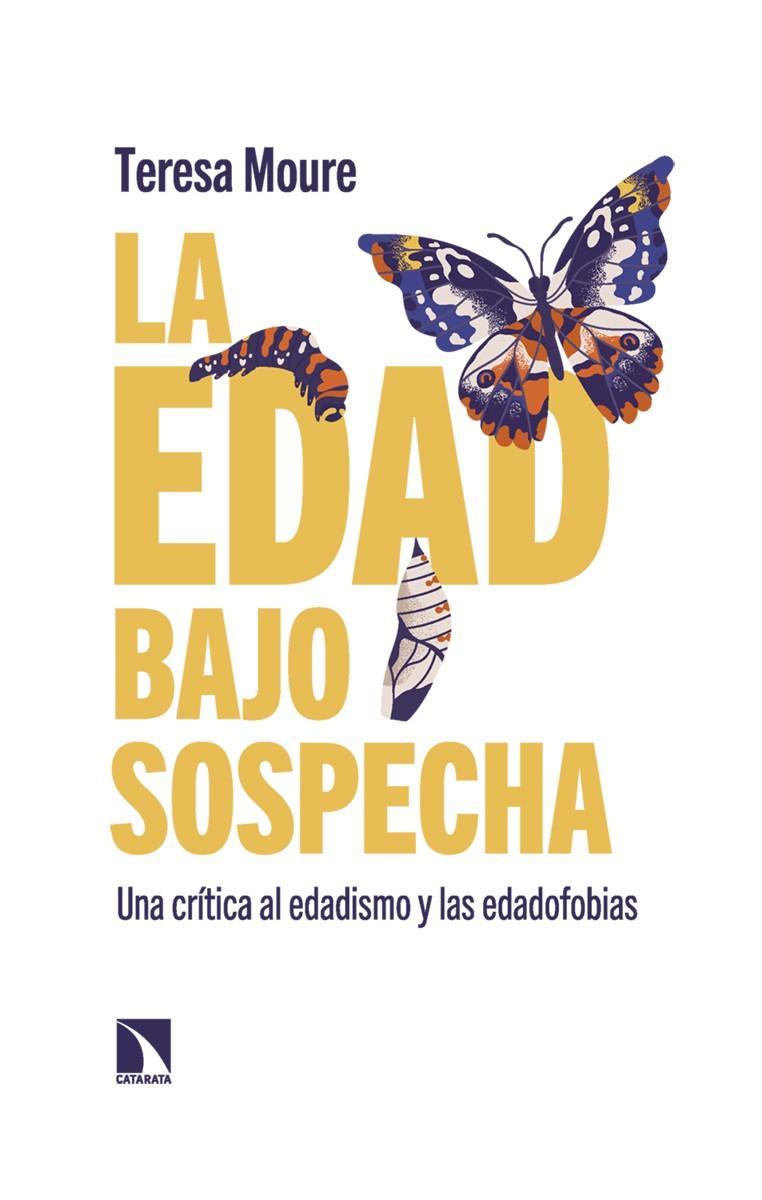 La edad bajo sospecha | Moure, Teresa | Cooperativa autogestionària