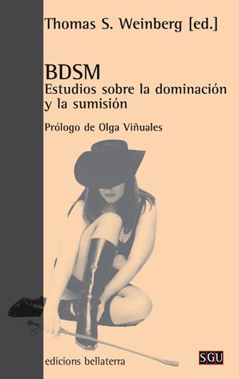 BDSM: Estudios sobre la dominación y sumisión | Weinberg, Thomas S. | Cooperativa autogestionària