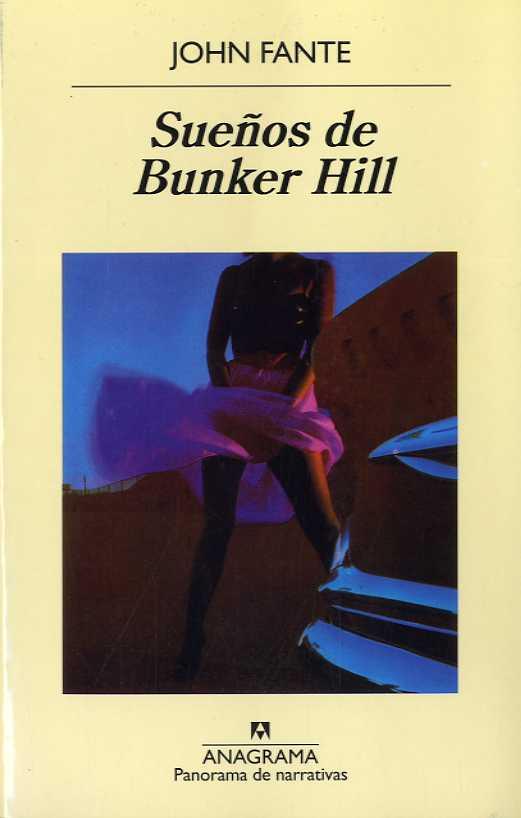 Sueños de Bunker Hill | Fante, John