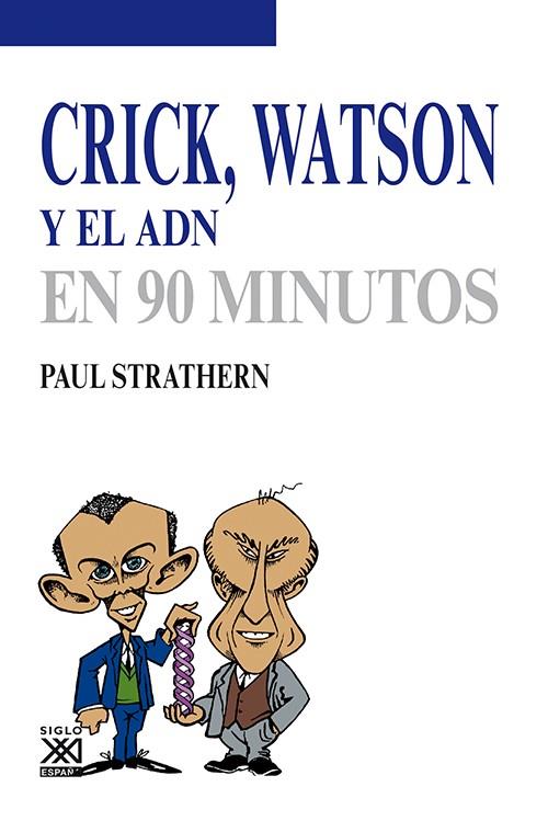 Crick, Watson y el ADN | Strathern, Paul | Cooperativa autogestionària