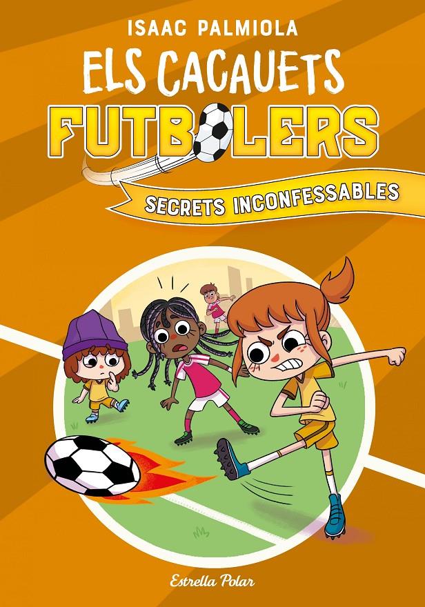 Cacauets Futbolers 3. Secrets inconfessables | Palmiola, Isaac | Cooperativa autogestionària