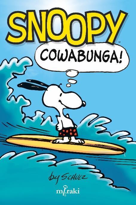 Snoopy: Cowabunga! | Schulz, Charles | Cooperativa autogestionària