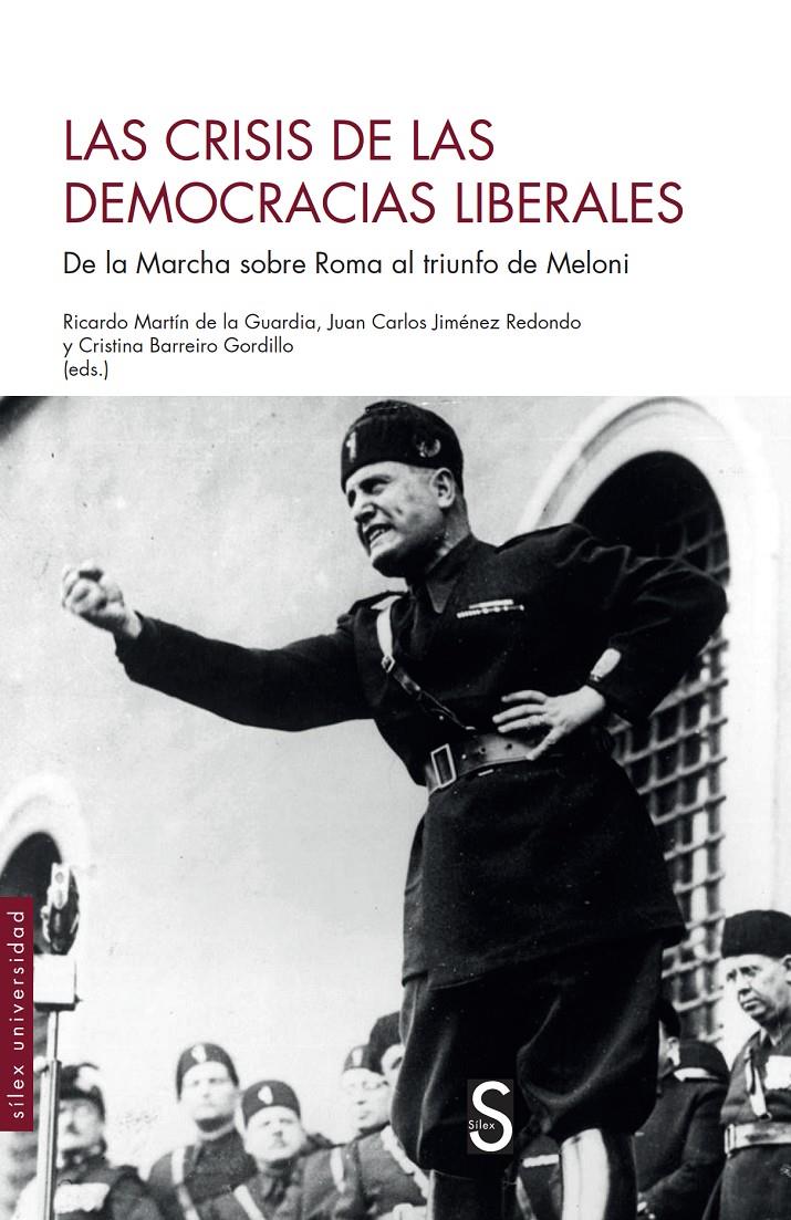 Las crisis de las democracias liberales | Martín de la Guardia, Ricardo/Jiménez Redondo, Juan Carlos/Barreiro Gordillo, Cristina | Cooperativa autogestionària