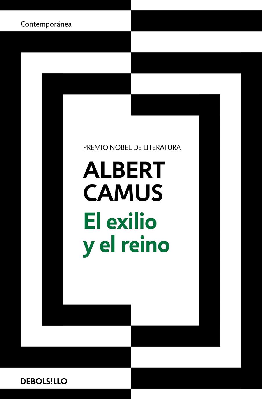 El exilio y el reino | Camus, Albert