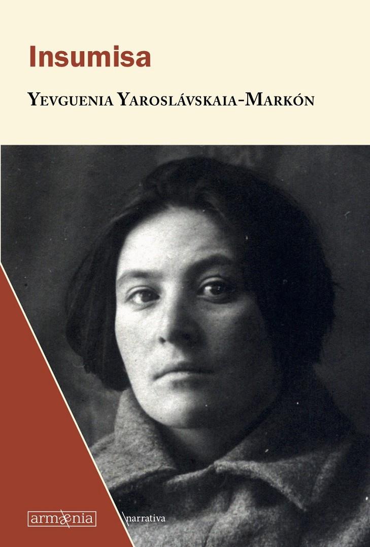 Insumisa | Yaroslavskaia-Markon, Yevguenia | Cooperativa autogestionària