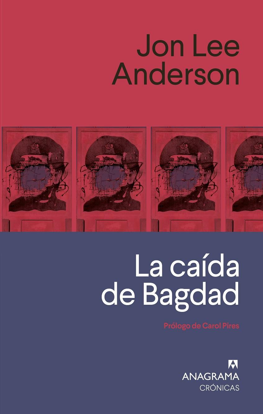 La caída de Bagdad | Anderson, Jon Lee