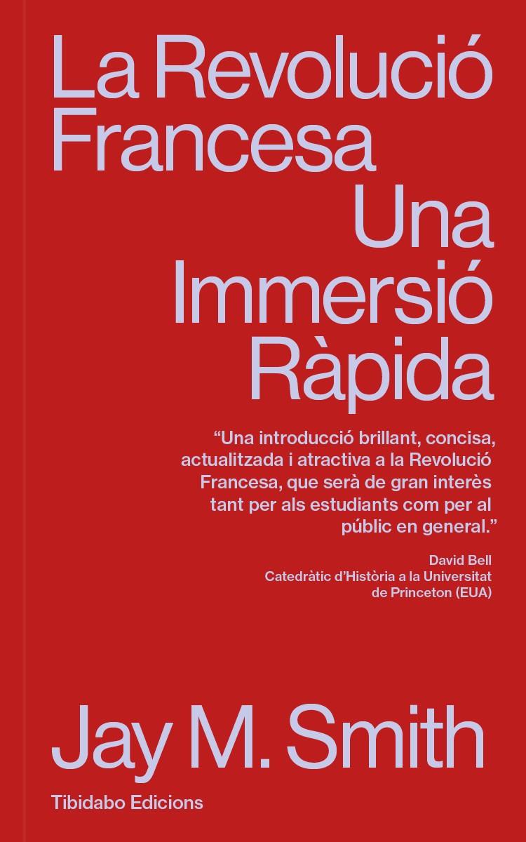 La Revolució Francesa | Smith, Jay M. | Cooperativa autogestionària